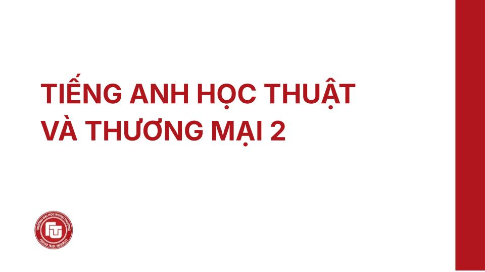 Tiếng Anh học thuật và thương mại 2